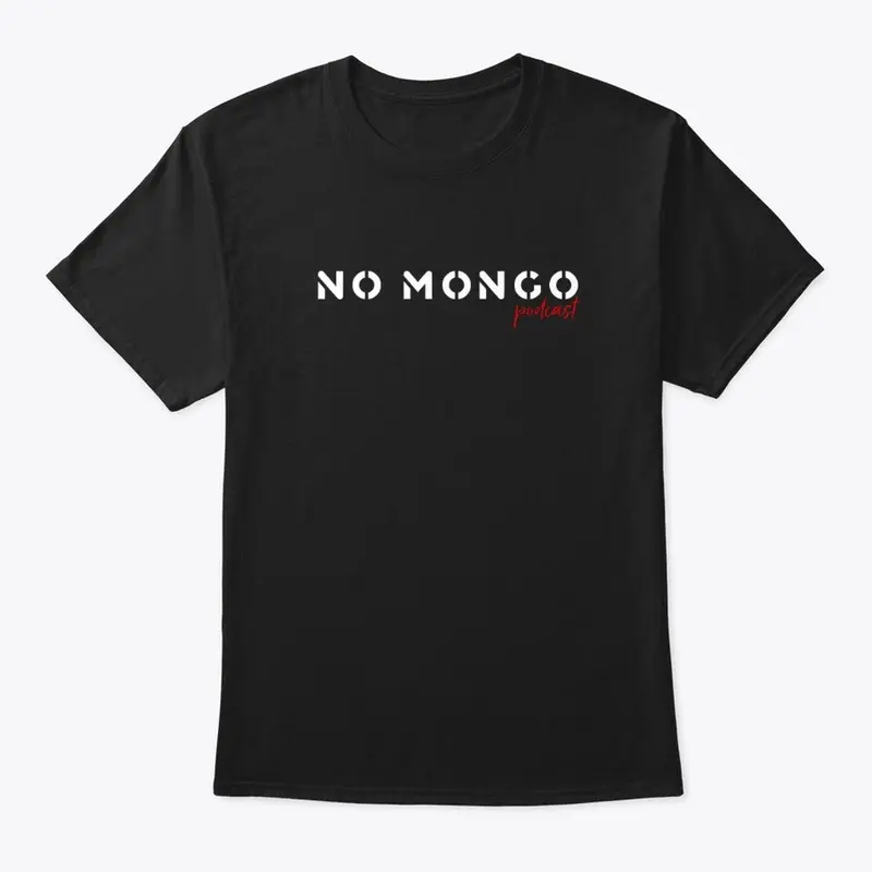 No Mongo Podcast Tops