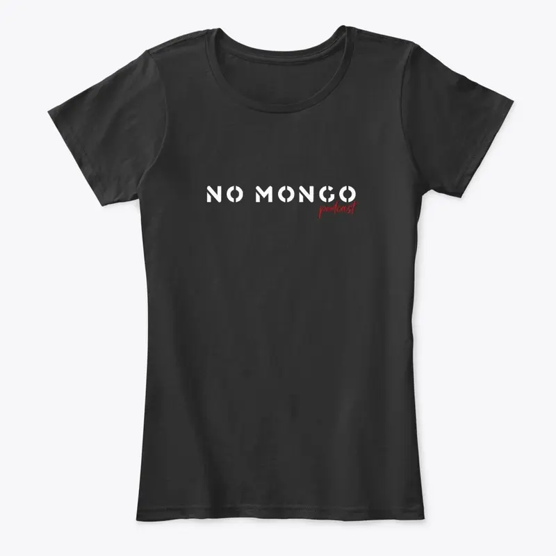 No Mongo Podcast Tops